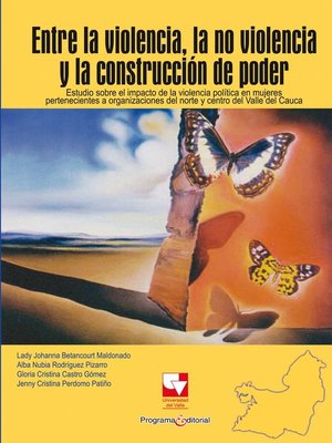 cover image of Entre la violencia, la no violencia y la construcción de poder